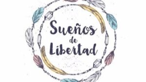 sue&ntilde;os de libertad festival