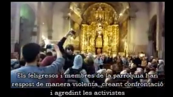 Interrumpieron una misa en la iglesia de Sant Miquel con gritos y proclamas