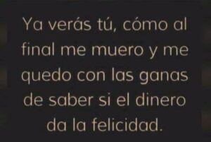 el dinero da la felicidad