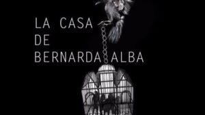 cartel la casa bernarda alba