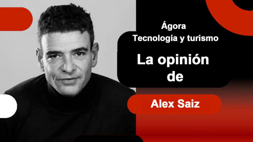 Agora TECNOLOGIA Y TURISMO Alex Saiz