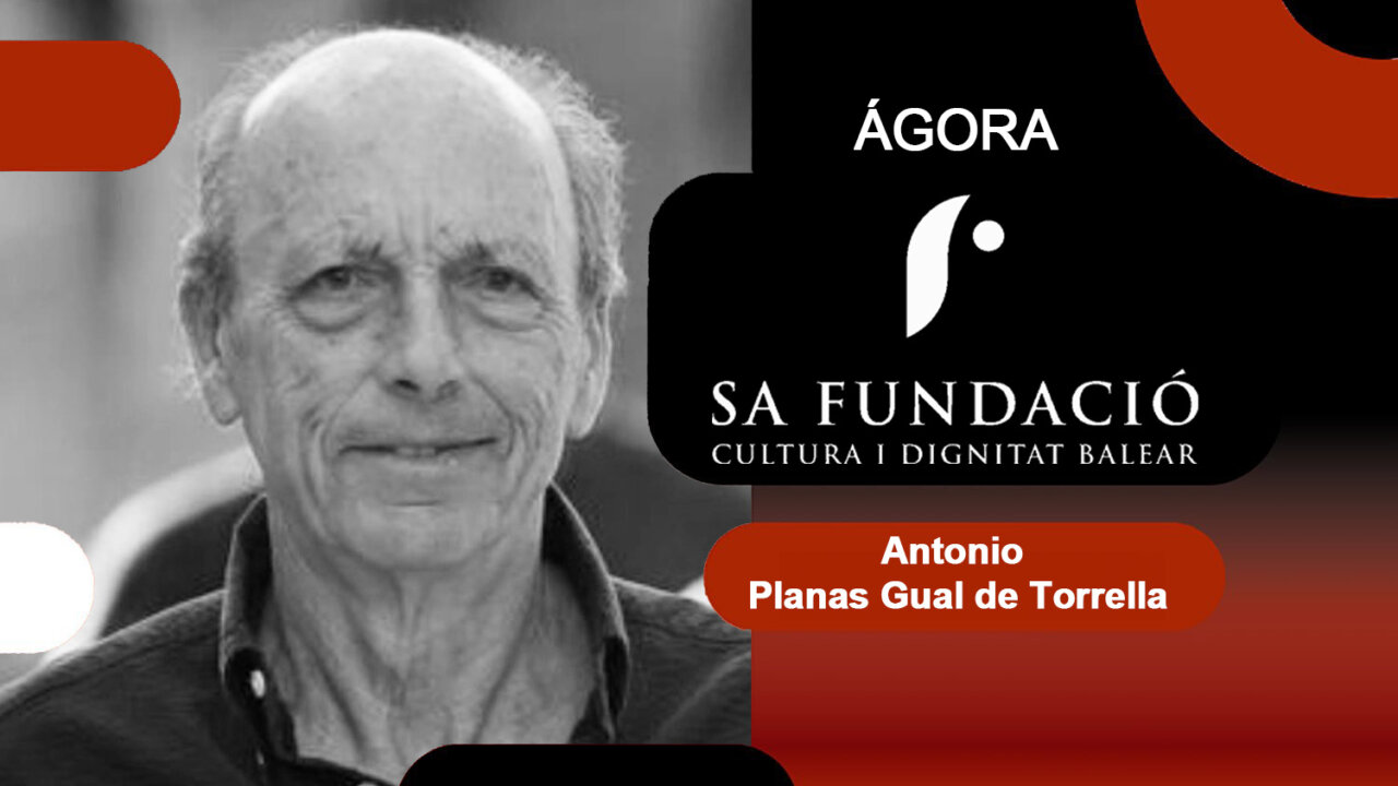 Agora la opinion de Sa Fundacio Antonio Planas Gual de Torrella