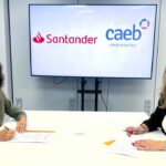 CAEB y Banco Santander renuevan su convenio orientado hacia la innovación empresarial