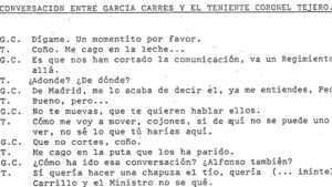 Diálogo entre Garcia Carrés y el Teniente Coronel Tejero en un documento